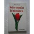 RETETE COSMETICE LA INDEMANA TA - HELENE SINGER RETETE COSMETICE LA INDEMANA TA - HELENE SINGER